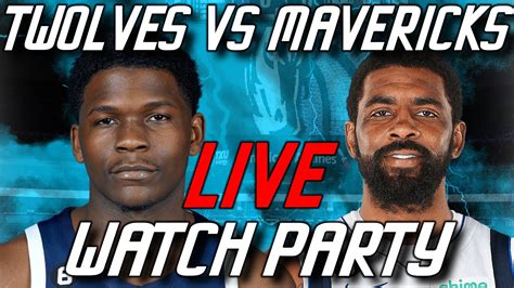 Timberwolves Vs Mavericks Live Stream Watch Party Slightly Biased Bounce Around Youtube