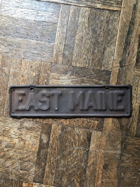 Vintage Street Sign East Maine Metal Road Sign Old Metal Sign Metal