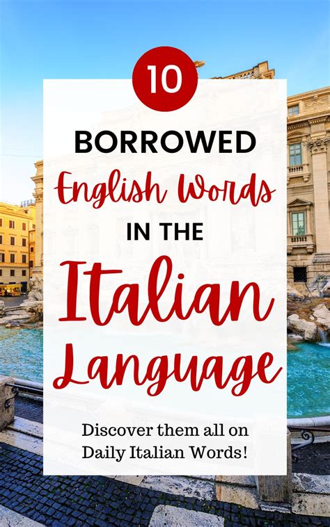 10 Borrowed English Words In The Italian Language Daily Italian Words