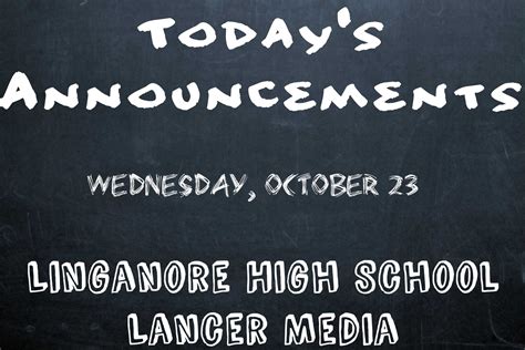 Announcements For Wednesday October 23 2013 The Lance