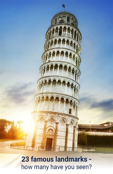 23 Famous Landmarks How Many Have You Seen