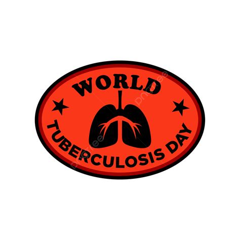 Tuberculosis Clipart Png Images World Tuberculosis Day Vector