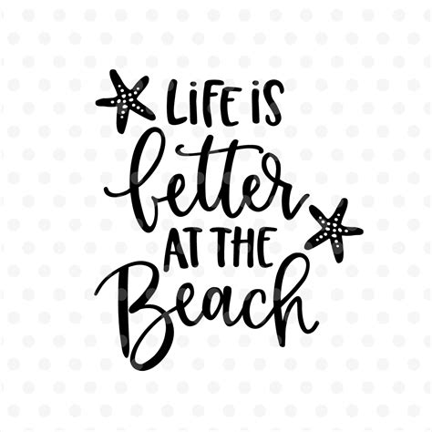 life is better at the beach svg eps png dxf cut file