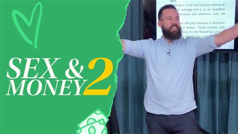 Sex And Money Part 2 Rich Tidwell Sermon Youtube
