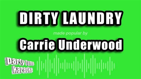Carrie Underwood Dirty Laundry Karaoke Version YouTube