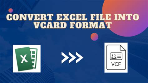 Convert Excel File Into Vcard Format With All Attributes
