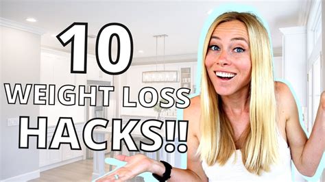 10 Weight Loss Hacks I Love As A Nutritionist Youtube