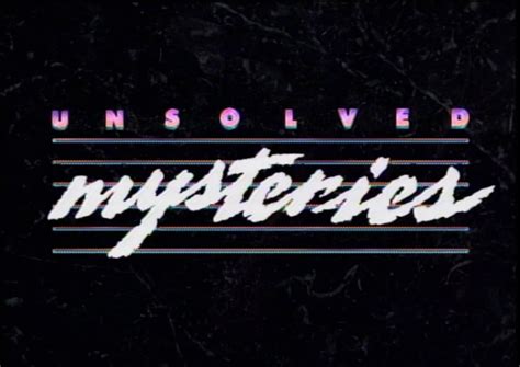 Image Unsolved Mysteries Title Seasons 1 And 2png Unsolved Mysteries Wiki Fandom Powered By
