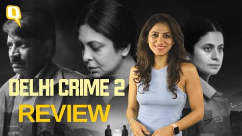delhi crime 2 review raw and honest performances make this season a winner the quint youtube