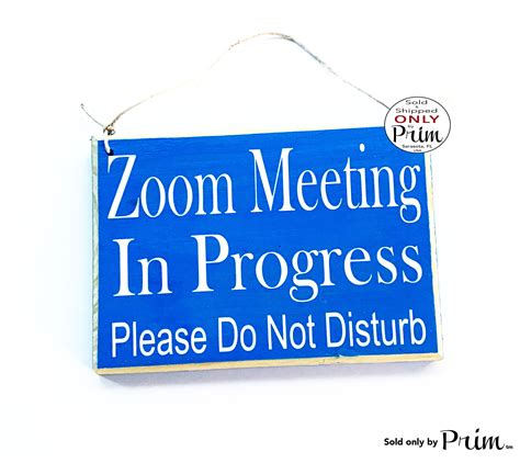 8x6 Zoom Meeting In Progress Please Do Not Disturb Custom Wood Etsy Uk