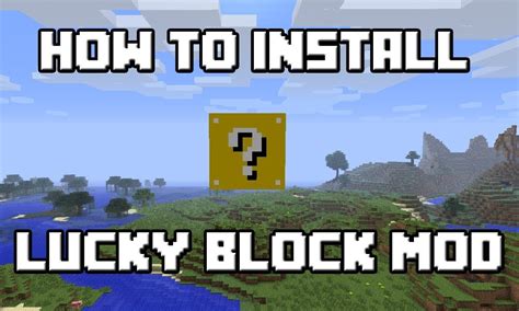 How To Install The Lucky Block Mod For Minecraft Youtube