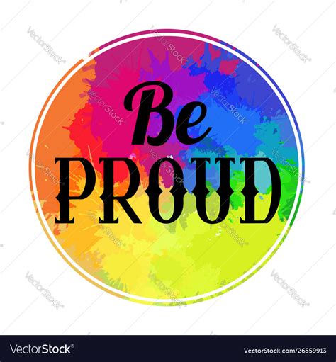 Be Proud Lettering Written In Vintage Patterned Vector Image