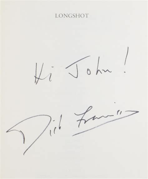 longshot by francis dick 1920 2010 1990 signed by author s adrian harrington ltd pbfa