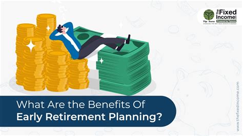 What Are The Benefits Of Early Retirement Planning India