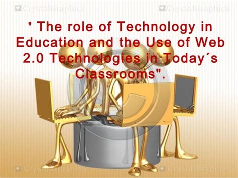 The Role Of Technology In Education