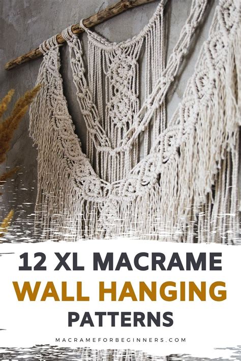 Gorgeous DIY Large Macrame Wall Hanging Patterns Macrame For Beginner Macrame Wall