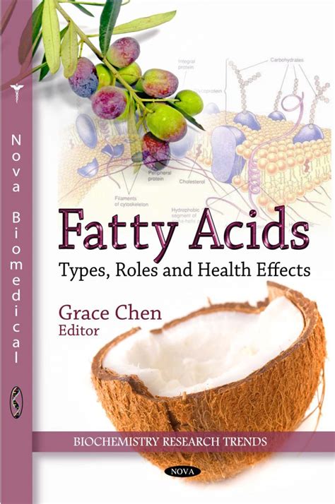 Fatty Acids Types Roles And Health Effects Nova Science Publishers