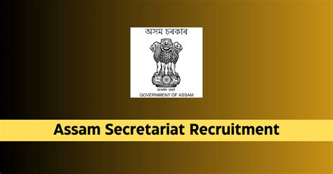 Assam Secretariat Recruitment 2023 37 Posts AssamExams Com