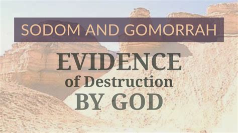 Archaeological And Geological Evidence God Destroyed Sodom And Gomorrah