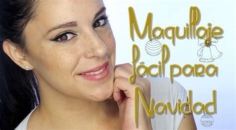Tutorial Maquillaje Eyeliner Fácil Para Navidad Silvia Quirós