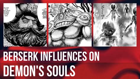 Complete List Of Berserk Influences On Demons Souls