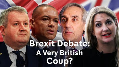 Brexit Debate A Very British Coup Youtube