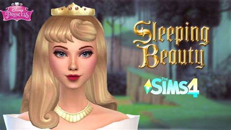 Aurora Sleeping Beauty Cc Links The Sims 4 Create A Sim Youtube