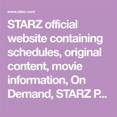 See more ideas about movie schedule, get movies, upcoming movies. STARZ official website containing schedules, original ...