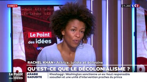 décolonialisme rachel kahn Ça fait 20 ans que je me bats contre les discriminations à ma