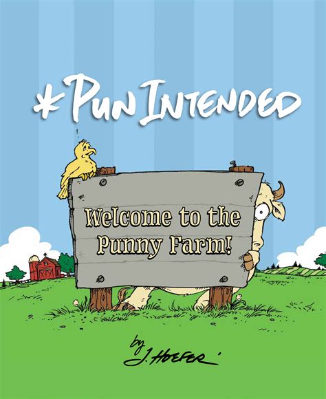 Pun Intended: Welcome to the Punny Farm - Mascot Books