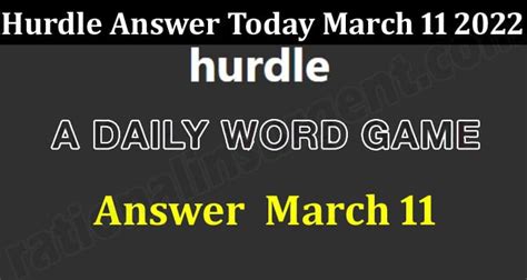 Hurdle Answer Today March 11 2022 March How To Play