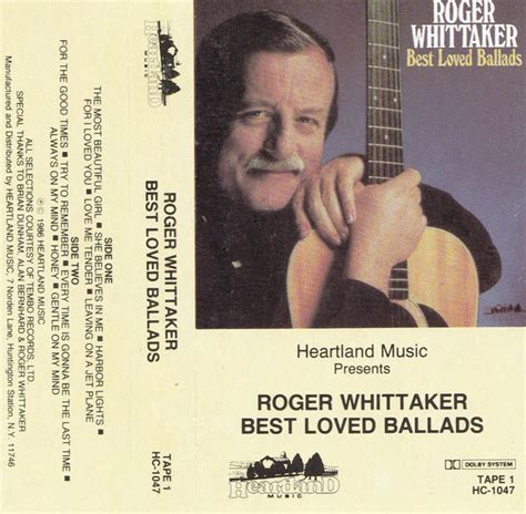 Roger Whittaker Best Loved Ballads Tape 1 Discogs