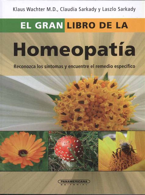 El Gran Libro De La Homeopatía Nbpb 9789583040580 The Big Book Of