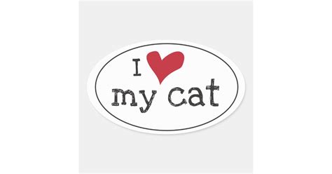 I Love My Cat Sticker Zazzle
