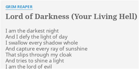 Lord Of Darkness Your Living Hell Lyrics By Grim Reaper I Am The