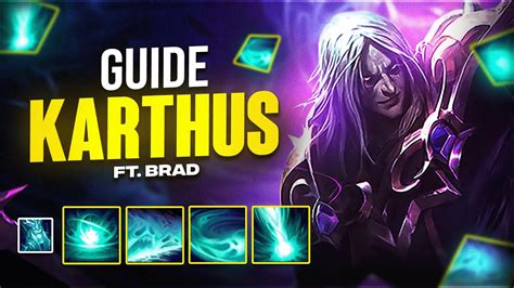 Guide Karthus Build Runes Combos Ft Brad Grandmaster Youtube