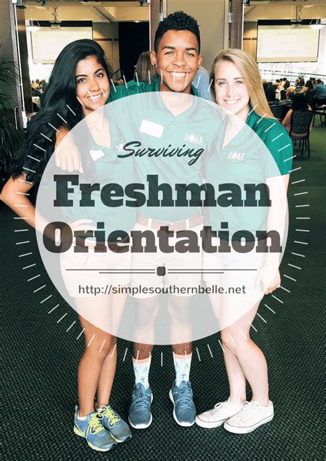 Surviving Freshman Orientation Freshman Orientation Freshman College