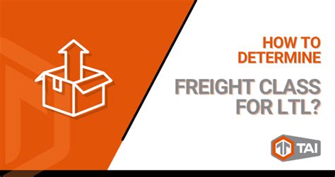 How To Determine Freight Class For Ltl Tai Software