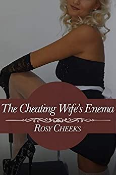 The Cheating Wife S Enema Humiliation And Punishment Diaper Delight Series Book Ebook