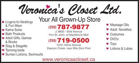 You can look at the address on the map. Veronica's Closet Ltd - Suite J-9803 93 Ave, Fort St John, BC