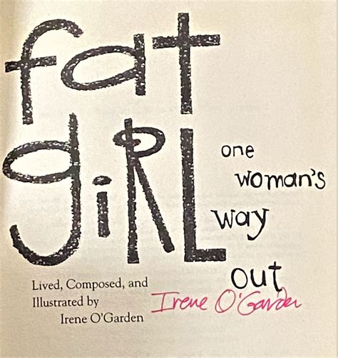 Fat Girl One Womans Way Out By Ogarden Irene 1993 Signed By