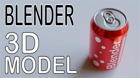 Blender Tutorial 3d Tutorial Blender 3d Soda Can Drugs 3d Modeling