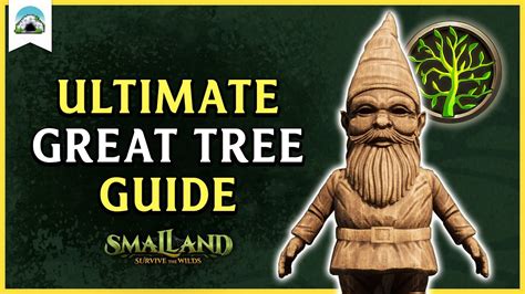 Great Trees Explained How To Claim And Move A Tree Base Smalland