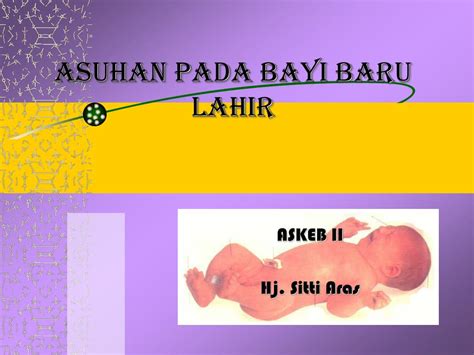 Ppt Asuhan Pada Bayi Baru Lahir Powerpoint Presentation Free Download Id