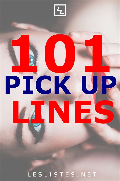 top 101 pick up lines you should know les listes artofit