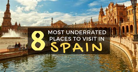 Spain Bucket List The 8 Most Beautiful And Underrated