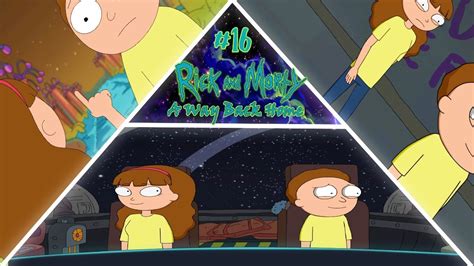Let S Go On An Adventure With Morticia Rick And Morty A Way Back Home Ep 16 Youtube