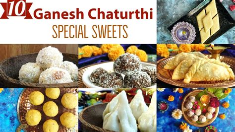 10 Ganesh Chaturthi Sweets Recipes Ganesh Chaturthi Prasad Recipes