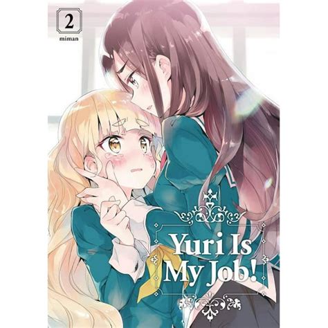 Yuri Is My Job!: Yuri Is My Job! 2 (Series #2) (Paperback) - Walmart