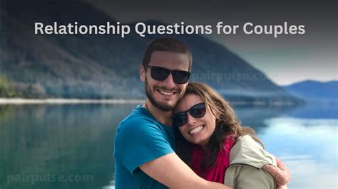 100 Relationship Questions For Couples Building A Strong Connection